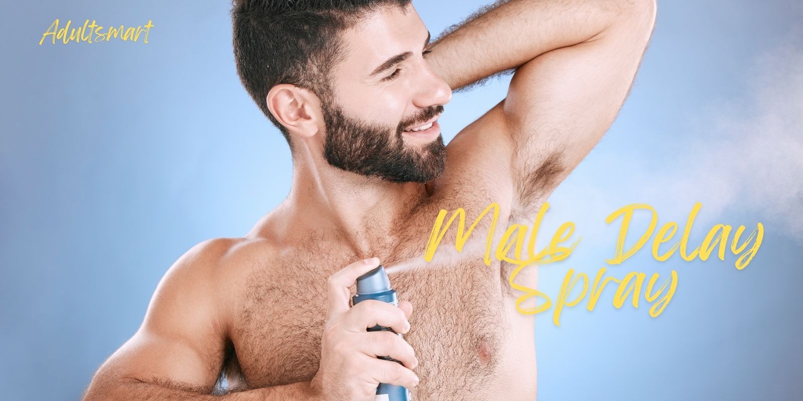 Erection Delay and Excite